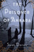 The Prisoner of Ankara by Suat Dervis