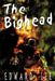 The Bighead by Lee, Edward