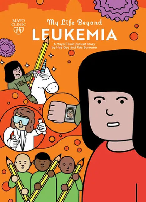 My Life Beyond Leukemia: A Mayo Clinic Patient Story by Guillaume Frederighi