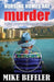 Nursing Homes are Murder by Mike Befeler
