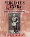 Virginia's General: Robert E. Lee and the Civil War by Albert Marrin