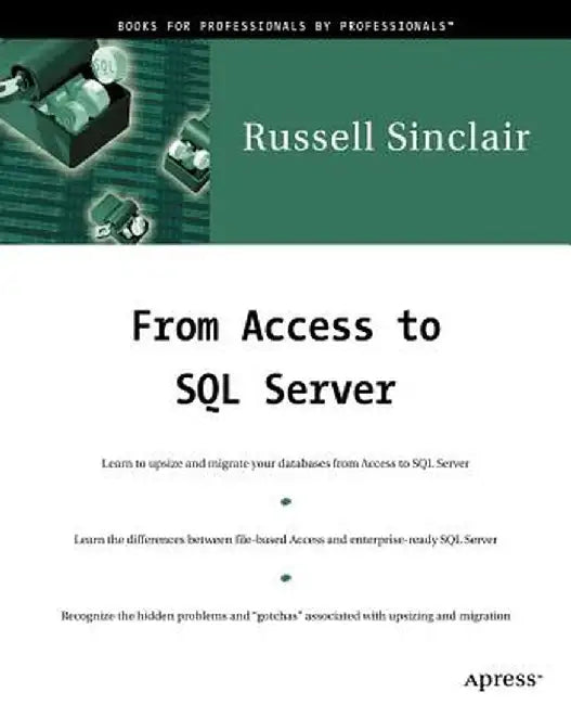 From Access to SQL Server by Russell Sinclair