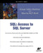 Access SQL to SQL Server Desktop Edition and Beyond by Susan Sales Harkins