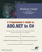 A Programmer's Guide to ADO.NET in C# by Mahesh Chand