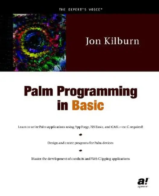 Palm Programming in Basic by Jon Kilburn