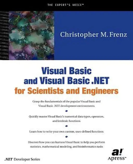 Visual Basic for Scientists by Christopher M. Frenz