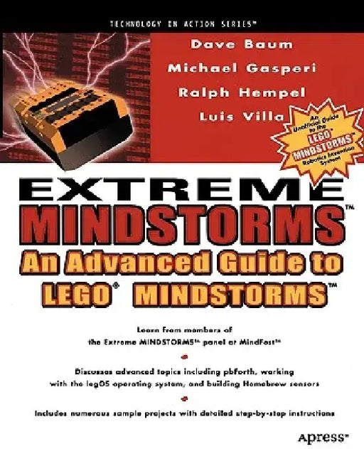 Extreme Mindstorms: An Advanced Guide to Lego Mindstorms by Michael Gasperi