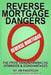 Reverse Mortgage Dangers: The Pros, Cons, Downside and Disadvantages by Jim Anderson