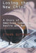 Losing the New China: A Story of American Commerce, Desire, and Betrayal by Ethan Gutmann