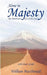 Alone in Majesty by William MacDonald