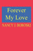 Forever My Love by Nancy J. Boroski