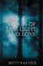 Words of Life, Light, and Love by Betty Rae Nick