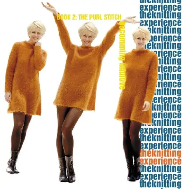The Knitting Experience: Book 2: The Purl Stitch by Sally Melville