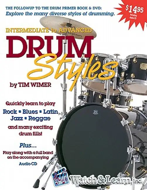 Drum Styles [With CD (Audio)] by Tim Wimer