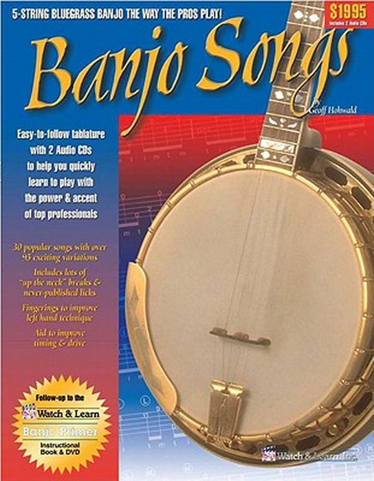 Banjo Songs: Book with Online Audio Access [With 2 CDs] by Geoff Hohwald