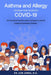 Asthma and Allergy Solution That Works for Covid-19: The Powerful Natural Prescription for Respiratory Health During the Coronavirus Pandemic by Lon Jones D. O.