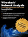 Wireshark Network Analysis (Second Edition): The Official WCNA Study Guide by Laura Chappell, Gerald Combs