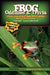 Ripley's Believe It or Not Frog Oddities & Trivia by Tim O'Brien, John Graziano