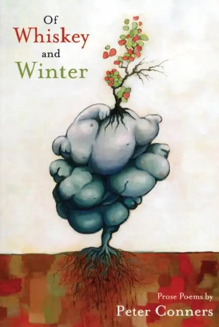 Of Whiskey & Winter by Peter Conners, Peter Johnson