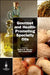 Gourmet and Health-Promoting Specialty Oils by Moreau , Kamal-Eldin