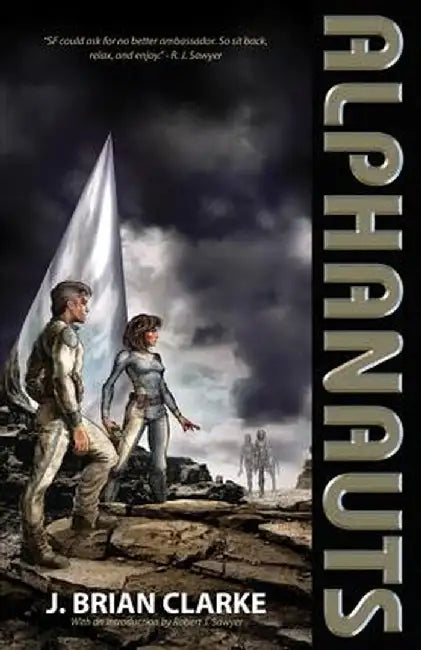 Alphanauts by J. Clarke