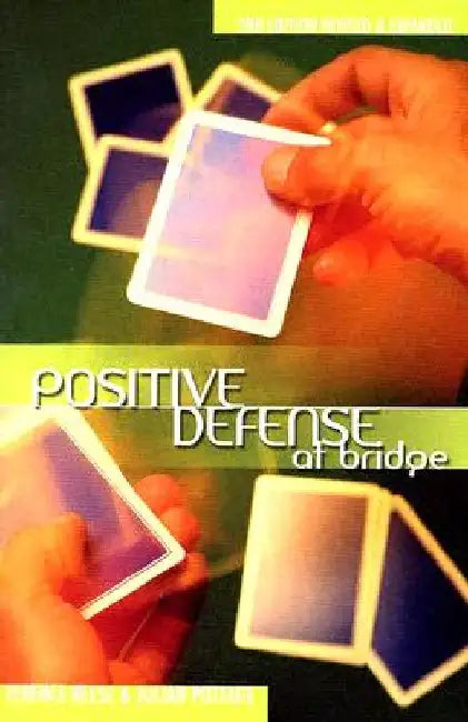 Positive Defense at Bridge by Terence Reese
