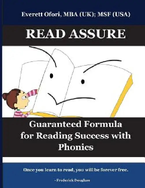 Read Assure: Guaranteed Formula for Reading Success with Phonics, Revised edition by Everett Ofori
