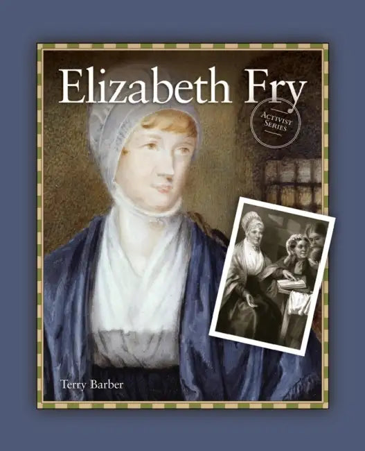 Elizabeth Fry by Terry Barber