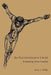 An Inconvenient Cross: Proclaiming Christ Crucified by Garry E. Milley