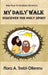 My Daily Walk: Discover the Holy Spirit by Flora A. Trebi-Ollennu