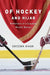 Of Hockey and Hijab: Reflections of a Canadian Muslim Woman by Sheema Khan