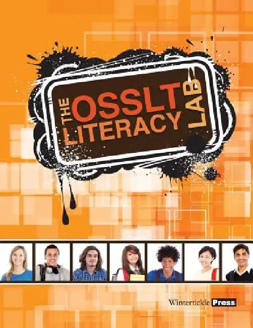 The OSSLT Literacy Lab: Student Workbook by H. A. Fraser