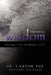 Mentoring Wisdom: Living and Leading Well by Carson Pue