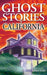 Ghost Stories of California by Barbara Smith