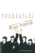 The Beatles: The Press Reports: 1961-1970 by W. Fraser Sandercombe