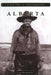 Alberta: A History in Photographs by Faye Reineberg Holt