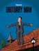 Obituary Man by Philippe Girard, Philippe Girard