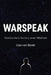 Warspeak: Nietzsche's Victory Over Nihilism by Lise Van Boxel