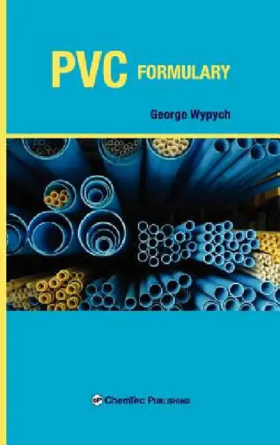 PVC Formulary by George Wypych