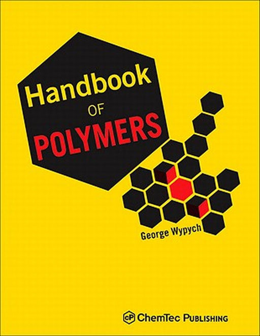 Handbook Of Polymers by George Wypych