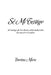 Sé Mi Testigo: Sé testigo de los dones sobrenaturales de nuestro Creador by Darlene Marie
