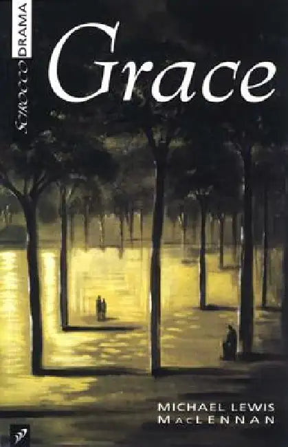 Grace by Michael Lewis MacLennan