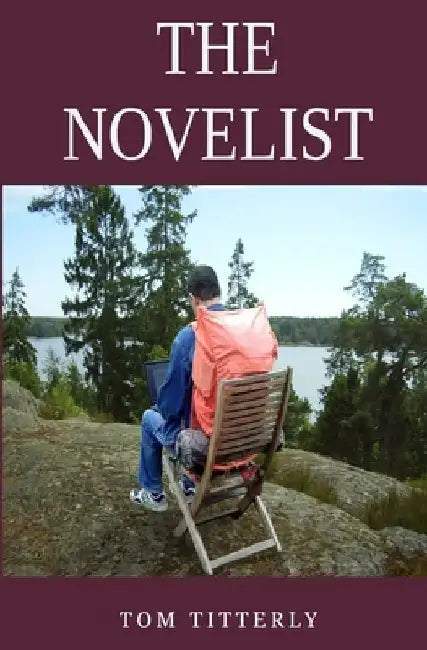 The Novelist by Tom Titterly