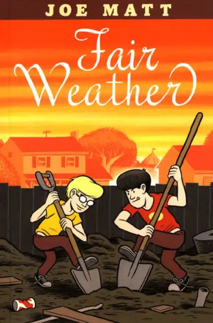 Fair Weather by Joe Matt