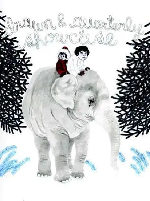 Drawn & Quarterly Showcase: Book Three: Book Three by Chris Oliveros