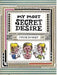 My Most Secret Desire by Julie Doucet