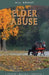 All About Elder Abuse by Laura Flynn M. B. a.
