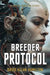 Breeder Protocol: A Piper Madison Action and Adventure Science Fiction Story - Book 3 by Hamilton, David Allan