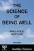 The Science of Being Well (Qualitas Classics) by Wallace D. Wattles