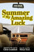 Summer of My Amazing Luck by Chris Craddock